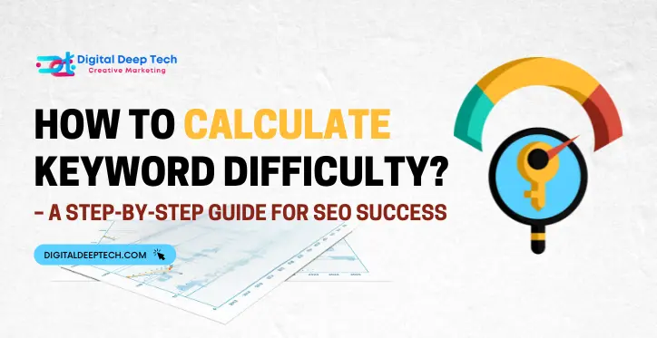 How to Calculate Keyword Difficulty