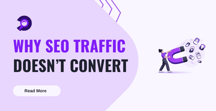 Banner explaining why SEO traffic doesn’t convert into enquiries