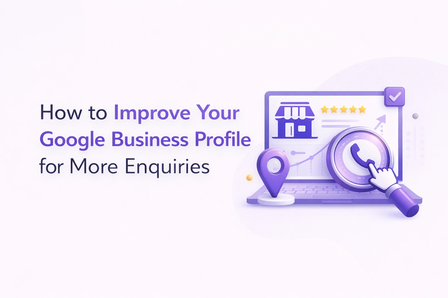 Blog feature image about improving lead generation and SEO performance for small business websites